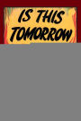 Is This Tomorrow: A Warning Against Communism