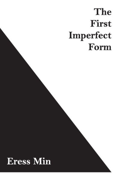 The First Imperfect Form