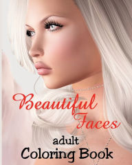 Title: Adult Coloring Book - Beautiful Faces: Grayscale Drawings of Women to Color and Shade, Author: Dee