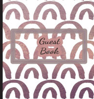 Title: Guest Book: Rose Gold:Guestbook for Wedding Vacation, Cabin, Bed & Breakfast Rentals, Birthdays, Parties, Author: Creative Kindness Co
