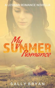 Title: My Summer Romance, Author: Sally Bryan