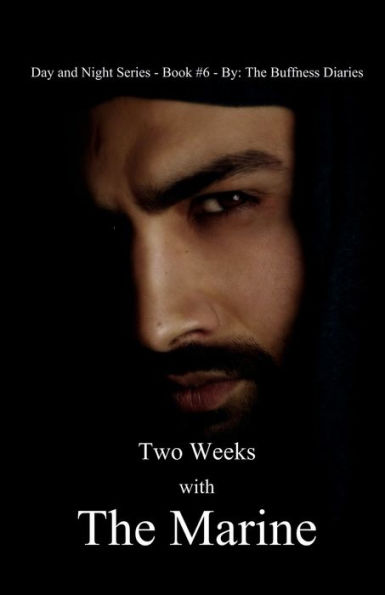 Two Weeks With The Marine ( Book 6 )