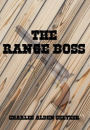 The Range Boss (Illustrated)