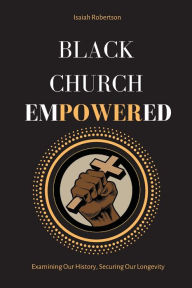 Black Church Empowered