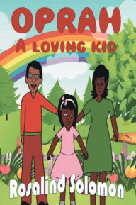 Title: Oprah The Loving Kid, Author: Rosalind Solomon