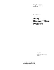 Title: Army Regulation AR 40-58 Medical Services Army Recovery Care Program May 2020, Author: United States Government Us Army