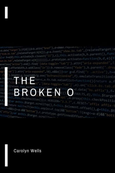 The Broken O