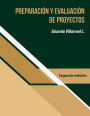 Preparaciï¿½n y evaluaciï¿½n de proyectos