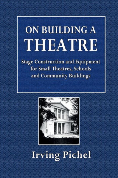 On Building a Theatre