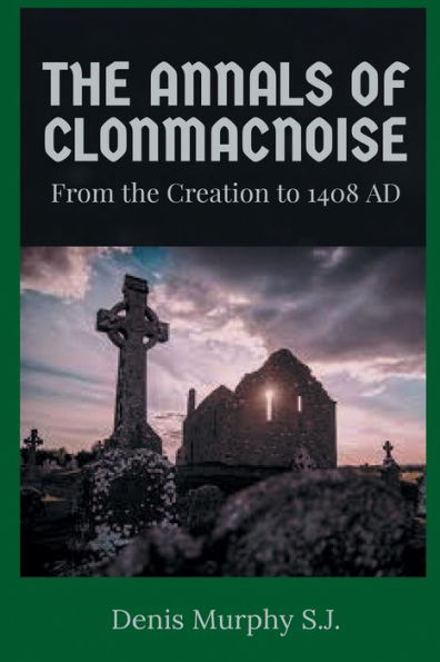 The Annals of Clonmacnoise