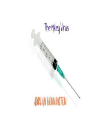Title: The Miley Virus, Author: Adrian Bonnington