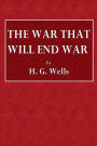 The War That Will End War