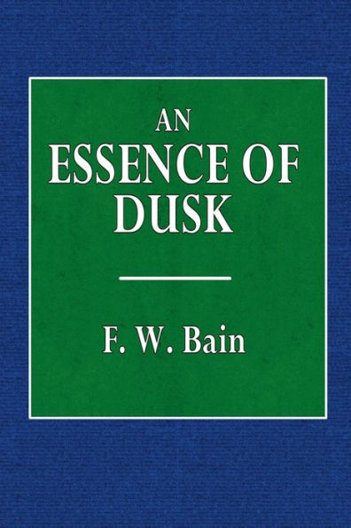 An Essence of the Dusk