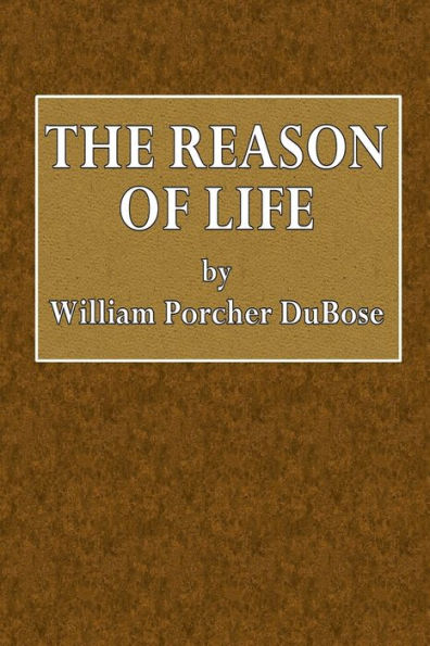 The Reason of Life