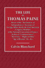 The Life of Thomas Paine: Mover of the 