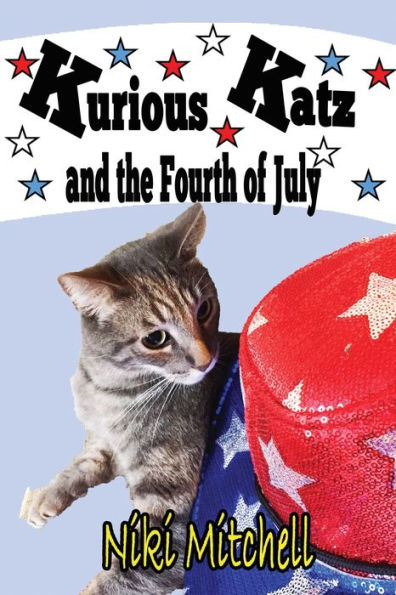 Kurious Katz and the Fourth of July