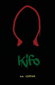 Title: Kifo, Author: A. A. Clifford