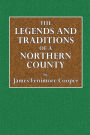 The Legends and Traditions of a Northern County