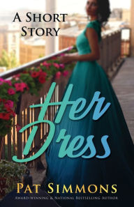 Title: HER Dress, Author: Pat Simmons