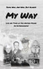 My Way: Life and Times of Joe Watson Moore