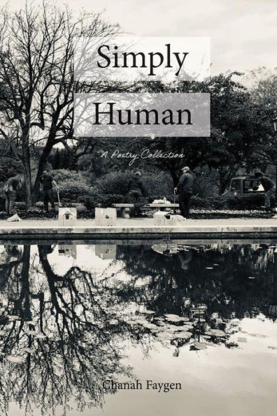 Simply Human: A Poetry Collection