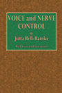 Voice and Nerve Control