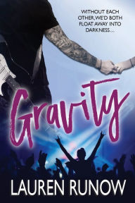 Title: Gravity, Author: Lauren Runow