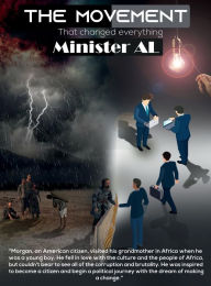 Title: The Movement: That Changed Everything, Author: Minister AL