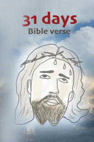Title: 31 Days Bible Verse, Author: Binisten Kaspar