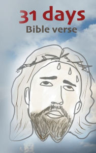 Title: 31 Days Bible Verse, Author: Binisten Kaspar
