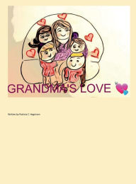 Title: Grandma's Love, Author: Patricia Hagstrom