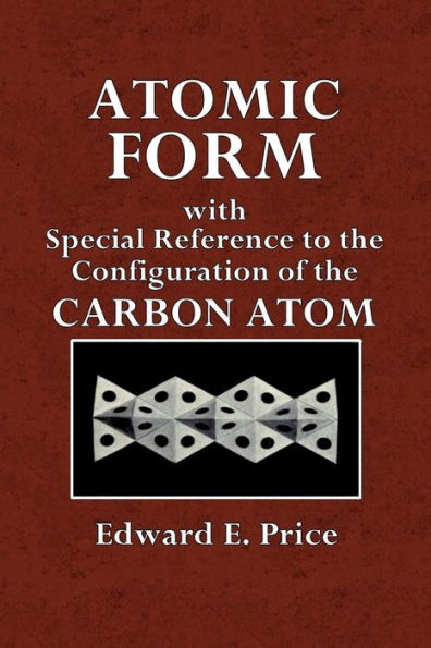 Atomic Form with Special Reference to the Configuration of the Carbon Atom