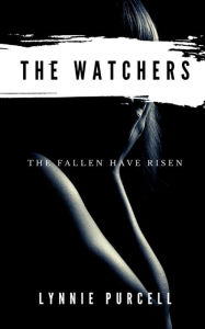 Title: The Watchers, Author: Lynnie Purcell