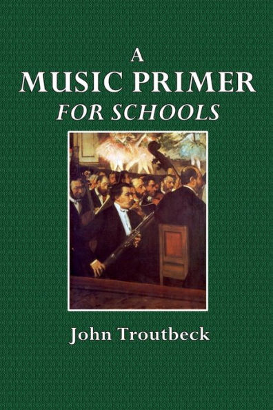 A Music Primer: For Schools