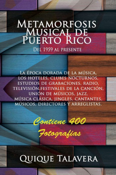 Metamorfosis Musical de Puerto Rico: Del 1959 al presente