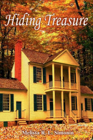 Title: Hiding Treasure, Author: Melissa R. L. Simonin