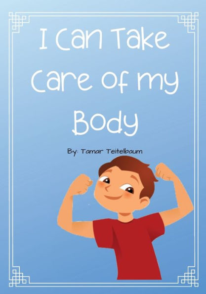 I Can Take Care of my Body