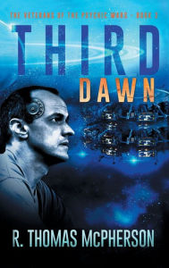 Title: Third Dawn, Author: R. Thomas Mcpherson