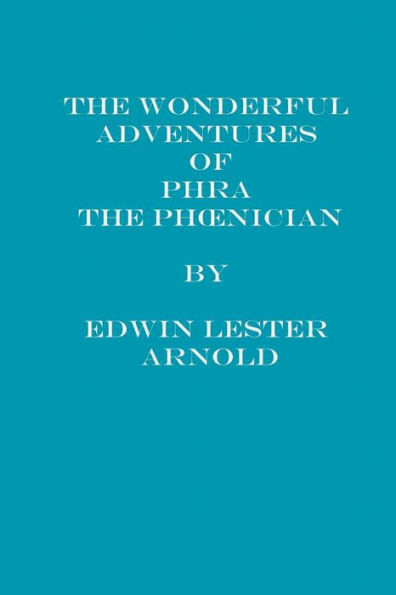 the Wonderful Adventures of Phra Phoenician