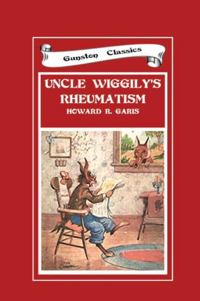 Uncle Wiggily's Rheumatism