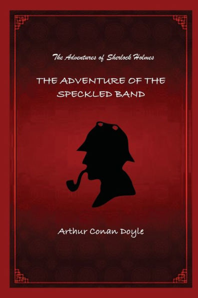 The Adventure of the Speckled Band