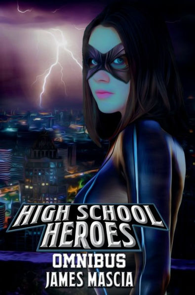 High School Heroes: Omnibus: