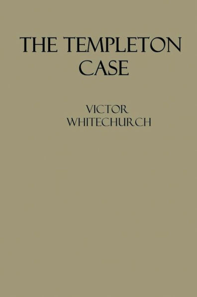 The Templeton Case