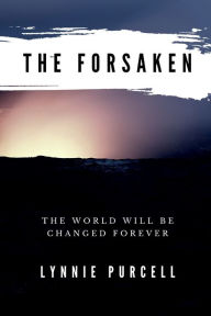 Title: The Forsaken (Book 3: The Guardian Series):, Author: Lynnie Purcell