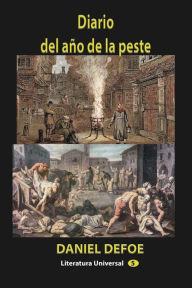 Title: Diario del aï¿½o de la peste, Author: Daniel Defoe