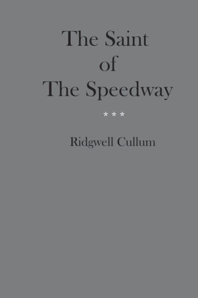 The Saint of Speedway