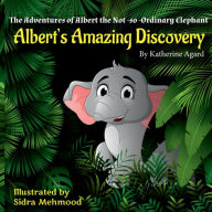 Title: Albert's Amazing Discovery, Author: Katherine Agard