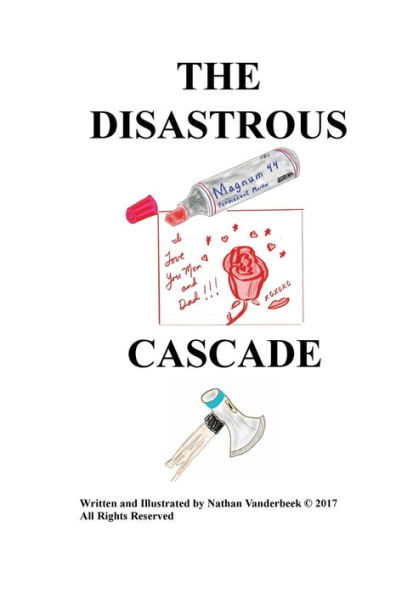 THE DISASTROUS CASCADE