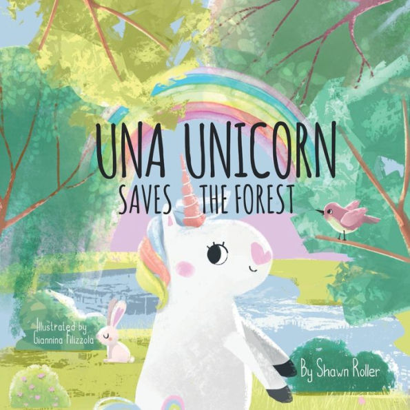 Una Unicorn Saves The Forest