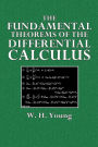 The Fundamental Theorems of the Differential Calculus